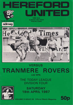 Hereford United v Tranmere Rovers Match Programme 1987-04-18
